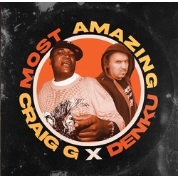 Craig G X Denku Most Amazing VINYL LP