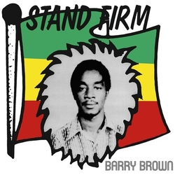 Barry Brown Stand Firm vinyl LP