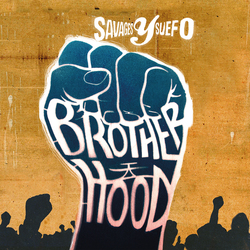 Savages y Suefo Brotherhood Vinyl LP