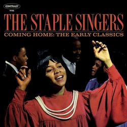 The Staple Singers Coming Home:The Early Recordings