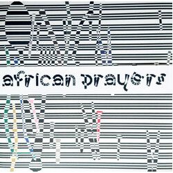 Amine Mesnaoui / Labelle (3) African Prayers Vinyl LP