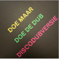 Doe Maar Doe De Dub (Discodubversie) Vinyl LP