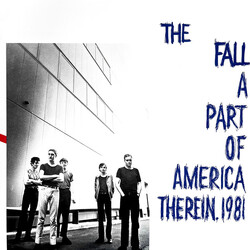 The Fall A Part Of America Therein, 1981 VINYL LP