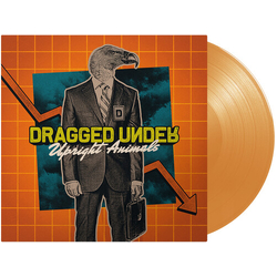 Dragged Under Upright Animals (Transparent Orange) (Colv) (Ofgv) vinyl LP