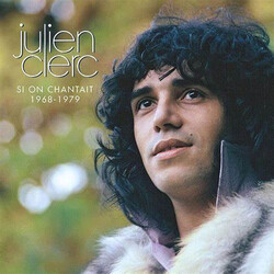 Julien Clerc Si On Chantait... 1968-1979 Vinyl LP