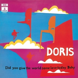 Doris Did You Give The World Some Love Today Baby Blue Colored Limited Edition VINYL LP