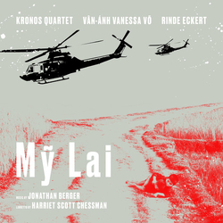 Kronos Quartet Eckert,Rinde Vo,Van-Anh Vanessa My Lai VINYL LP
