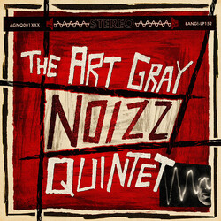 The Art Gray Noizz Quintet The Art Gray Noizz Quintet Vinyl LP
