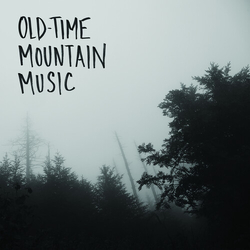 Drummond,Jeremy Poolman,David Old-Time Mountain Music & Other Songs vinyl LP