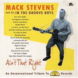 Mack Stevens & His In The Groove Boys Ain't That Right (An Unconventional Tribute To Sun Records) VINYL LP