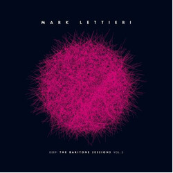 Mark Lettieri Deep: The Baritone Sessions Vol. 2 Vinyl LP