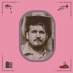 Willi Carlisle Peculiar, Missouri VINYL LP