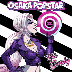 Osaka Popstar Ear Candy VINYL