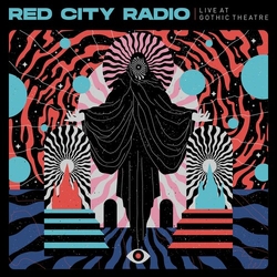 Red City Radio Live At Gothic Theater  BLUE PINK VINYL LP