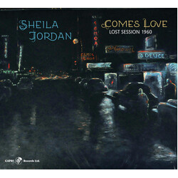 Sheila Jordan Comes Love - Lost Session 1960 Vinyl LP