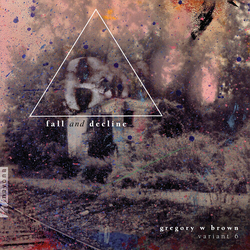Brown Myers Schwartz Fall & Decline VINYL LP