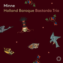 Holland Baroque Society / Bastarda (2) Minne SACD
