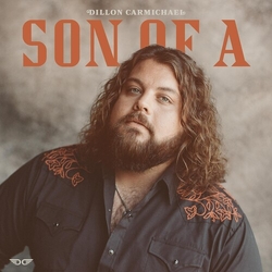 Dillon Carmichael Son Of A vinyl LP