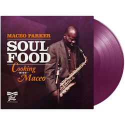 Maceo Parker Soul Food - Cooking With Maceo (Purple) VINYL LP
