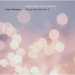 Vagn Holmboe / Nightingale String Quartet String Quartets Vol. 2 SACD