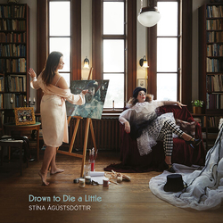 Stína Ágústsdóttir Drown To Die A Little VINYL LP
