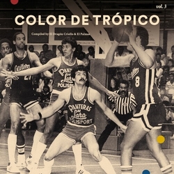 Color De Tropico 3 Various Color De Tropico 3 Various vinyl LP