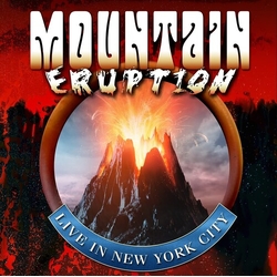 Mountain Eruption Live In Nyc VINYL LP