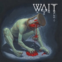 Wait End Of Noise vinyl LP