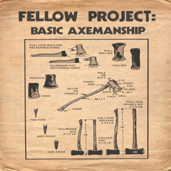Fellow Project Basic Axemanship 10Inch VINYL LP