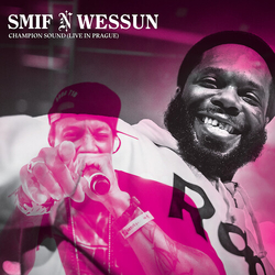 Smif-N-Weesun Champion Sound - Live From Prague VINYL LP