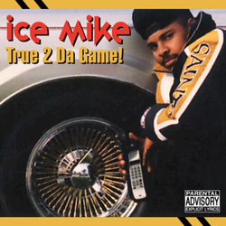 Ice Mike True 2 Da Game VINYL LP