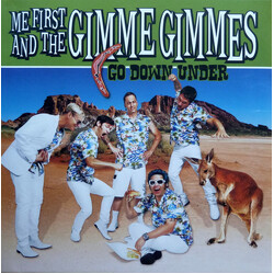 Me First And The Gimme Gimmes Go Down Under VINYL