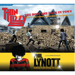 Thin Lizzy / Phil Lynott The Boys Are Back In Town (Live At The Sydney Opera House October 1978)  / Songs For While I'm Away