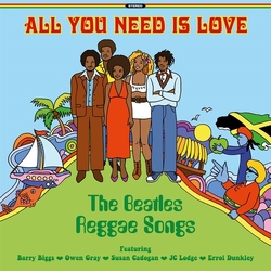 Various All You Need Is Love - The Beatles Reggae Songs Vinyl LP
