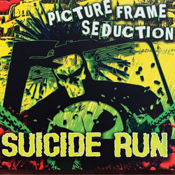 Picture Frame Seduction Suicide Run VINYL LP