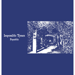 Impossible Tymes Popadelic VINYL LP