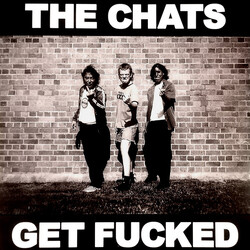 The Chats (2) Get Fucked Vinyl LP