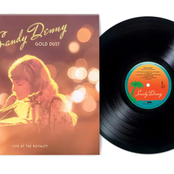 Sandy Denny Gold Dust Live At The Royalty (Ltd) (Rmst) (Uk) vinyl LP