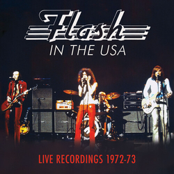 Flash (25) In The USA - Live Recordings 1972-73 CD