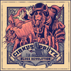 Cirkus Prütz Blues Revolution