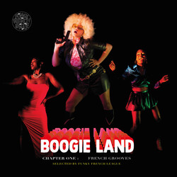 Various Boogie Land - Chapter One : French Grooves Selected By Funky French League Vinyl 2 LP