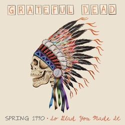 Grateful Dead Spring 1990-So Glad You Made It (Audp) (Box) (Ltd) vinyl LP