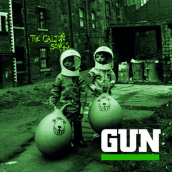 Gun (2) The Calton Songs Vinyl LP
