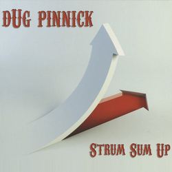 Doug Pinnick Strum Sum Up Vinyl LP