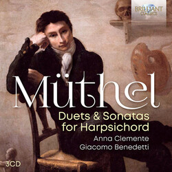 Johann Gottfried Müthel / Anna Clemente / Giacomo Benedetti Duets & Sonatas For Harpsichord CD