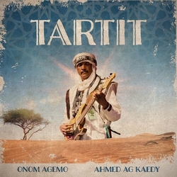 Agemo,Onom & Ahmed Ag Kaedy Tartit vinyl LP