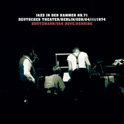 Brötzmann / Van Hove / Bennink Jazz In Der Kammer Nr.71 (Deutsches Theater / Berlin / GDR / 04 / 11 / 1974) Vinyl 2 LP