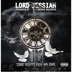 Jessiah Allah / Bronze Nazareth Time Waits For No One