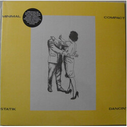 Minimal Compact Statik Dancin' Vinyl