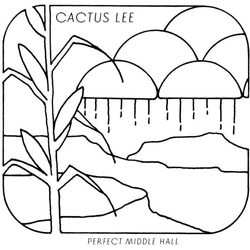 Cactus Lee Perect Middle Hall VINYL LP